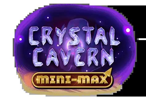 Crystal Cavern Mini Max Parimatch